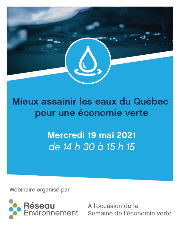 Mieux assainir les eaux du Québec pour une économie verte | Réseau Environnement